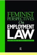 Cover: Feminist Perspectives on Employment Law - Routledge Cavendish