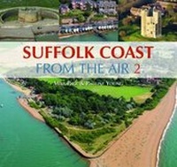 Abbildung von: Suffolk Coast from the Air: v. 2 - Halsgrove