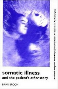 Abbildung von: Somatic Illness and the Patient's Other Story - Free Association Books