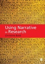 Cover: Using Narrative in Research - SAGE Publications Ltd
