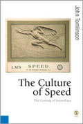 Cover: The Culture of Speed - SAGE Publications Ltd
