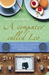 Enlarge image Cover: A Computer Called LEO - HarperPerennial