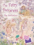 Cover: The Fairy Princess and the Invitation - Flame Tree Publishing