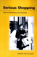 Cover: Serious Shopping - Free Association Books