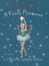 Enlarge image Cover: How to Draw a Fairy Princess - Flame Tree Publishing