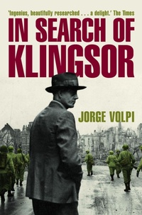 Enlarge image Cover: In Search of Klingsor - Fourth Estate Ltd