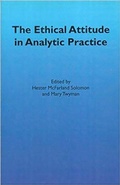 Cover: The Ethical Attitude in Analytic Practice - Free Association Books