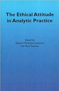 Enlarge image Cover: The Ethical Attitude in Analytic Practice - Free Association Books