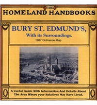 Abbildung von: Bury St. Edmund's, with Its Surroundings - S & N Publishing