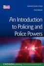 Cover: Introduction to Policing and Police Powers - Routledge Cavendish