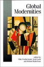 Cover: Global Modernities - SAGE Publications Ltd