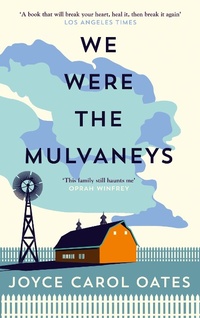 Enlarge image Cover: We Were the Mulvaneys - Fourth Estate Ltd