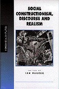 Cover: Social Constructionism, Discourse and Realism - SAGE Publications Ltd