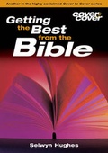 Cover: CTC How to Get the Best out of Your Bible - Crusade for World Revival (CWR)