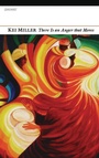 Cover: There is an Anger That Moves - Carcanet Press Ltd