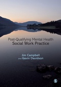 Cover: Post-Qualifying Mental Health Social Work Practice - SAGE Publications Ltd