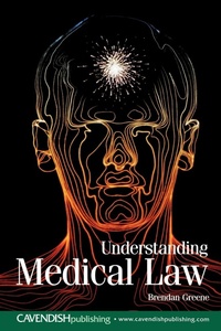 Abbildung von: Understanding Medical Law - Routledge Cavendish