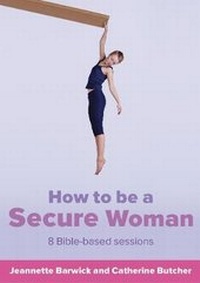 Enlarge image Cover: How to be a Secure Woman - CWR