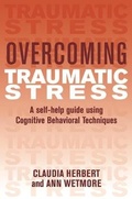 Cover: Overcoming Traumatic Stress - Robinson Publishing
