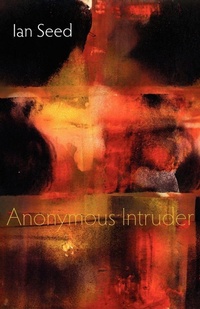 Enlarge image Cover: Anonymous Intruder - Shearsman Books