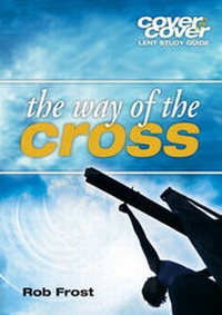 Enlarge image Cover: The Way of the Cross - Crusade for World Revival (CWR)