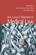 Cover: Text, Cases & Materials on Medical Law - Routledge Cavendish