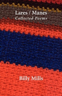 Enlarge image Cover: Lares/Manes - Collected Poems - Shearsman Books