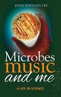 Cover: Microbes, Music and Me - Memoirs Publishing