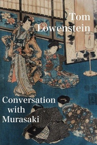 Enlarge image Cover: Conversation with Murasaki - Shearsman Books