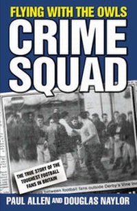 Abbildung von: Flying with the Owls Crime Squad - Blake Publishing