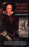 Cover: Bloody Mary's Martyrs - Robinson Publishing