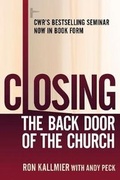 Cover: Closing the Back Door of the Church - CWR