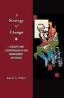 Cover: A Strategy of Change - Cengage Learning EMEA