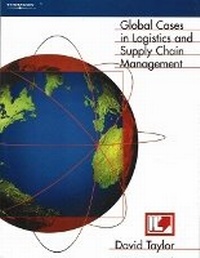 Abbildung von: Global Cases in Logistics and Supply Chain Management - Cengage Learning EMEA