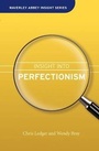 Cover: Insight into Perfectionism - CWR