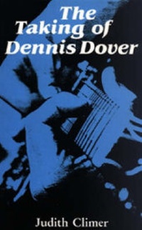 Abbildung von: The Taking of Dennis Dover - Janus Publishing Co