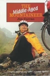 Enlarge image Cover: The Middle-Aged Mountaineer - Robinson Publishing