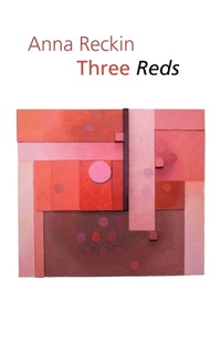 Enlarge image Cover: Three Reds - Shearsman Books