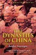 Cover: A Brief History of the Dynasties of China - Robinson Publishing