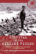 Cover: Survival in the Killing Fields - Robinson Publishing