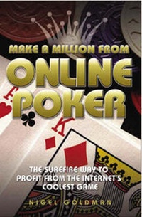 Abbildung von: Make a Million from Online Poker - John Blake Publishing Ltd