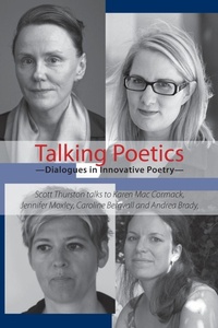Enlarge image Cover: Talking Poetics - Dialogues in Innovative Poetry - Shearsman Books