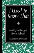 Cover: I Used to Know That - Michael O'Mara Books Ltd