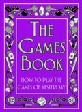 Cover: The Games Book - Michael O'Mara Books Ltd