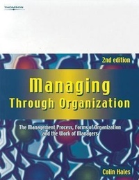 Enlarge image Cover: Managing Through Organization: The Management Process, Forms of Organization and the Work of Managers - Cengage Learning