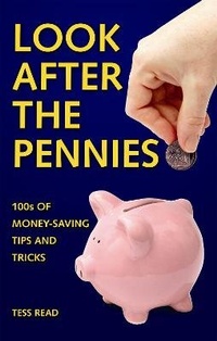Enlarge image Cover: Look After The Pennies - Michael O'Mara Books Ltd