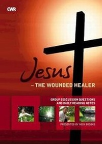 Enlarge image Cover: Jesus the Wounded Healer - Workbook/Booklet - CWR