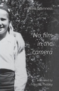 Cover: No Film in the Camera - Shearsman Books