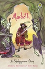 Cover: A Shakespeare Story: Macbeth - Orchard Books