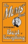 Cover: The Mums' Book - Michael O'Mara Books Ltd